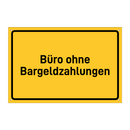 Büro ohne Bargeldzahlungen
