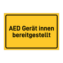 AED Gerät innen bereitgestellt & AED Gerät innen bereitgestellt & AED Gerät innen bereitgestellt