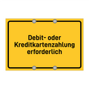 Debit- oder Kreditkartenzahlung erforderlich