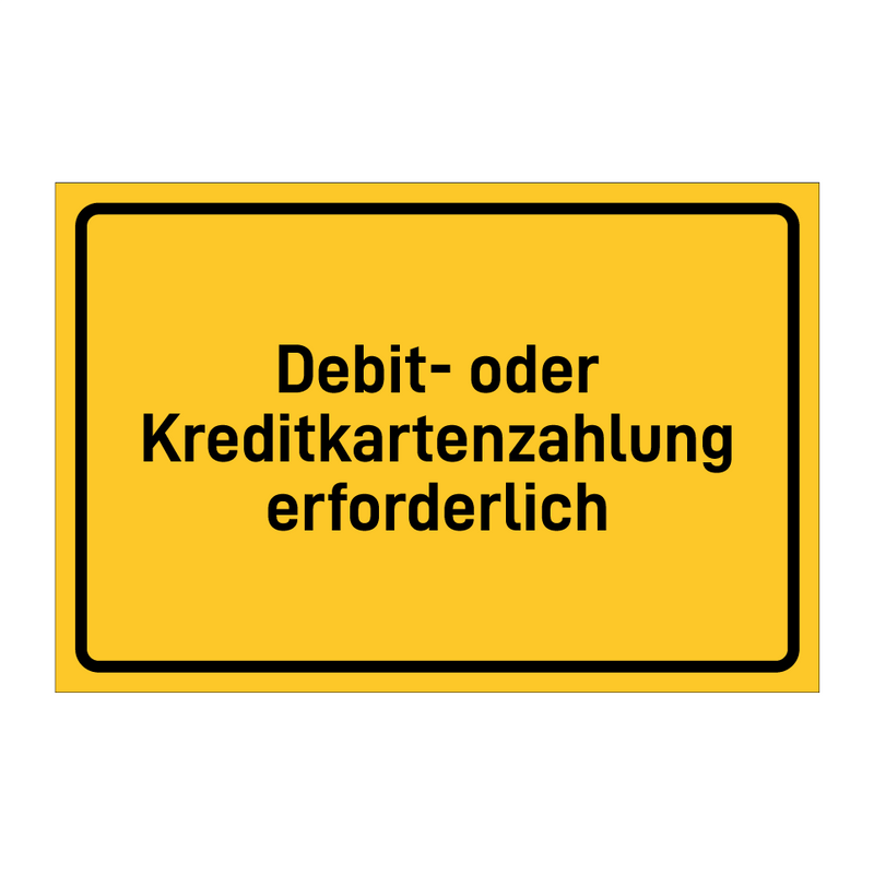 Debit- oder Kreditkartenzahlung erforderlich