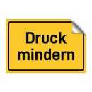 Druck mindern