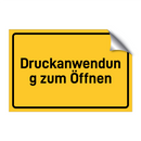 Druckanwendung zum Öffnen