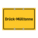Drück-Mülltonne