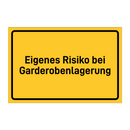 Eigenes Risiko bei Garderobenlagerung