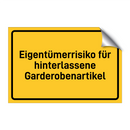 Eigentümerrisiko für hinterlassene Garderobenartikel