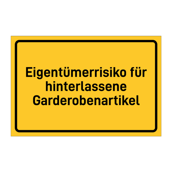 Eigentümerrisiko für hinterlassene Garderobenartikel