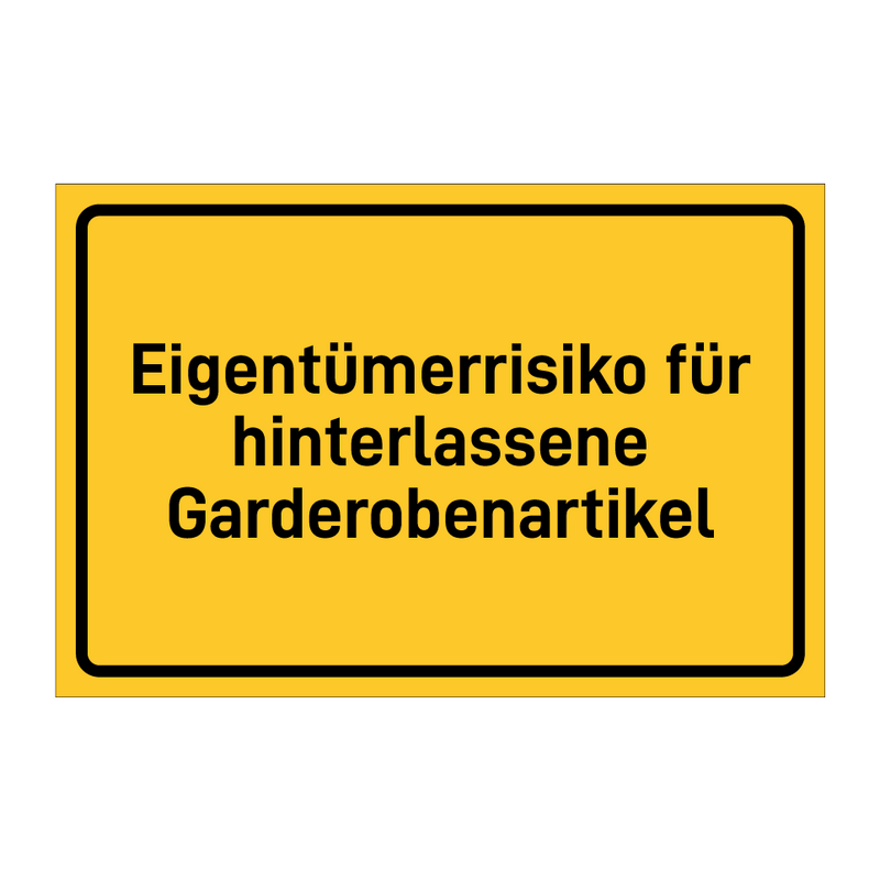 Eigentümerrisiko für hinterlassene Garderobenartikel