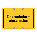 Einbruchalarm einschalten