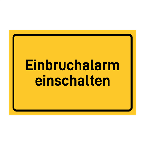 Einbruchalarm einschalten