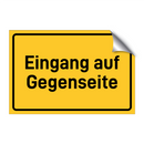 Eingang auf Gegenseite