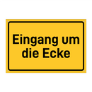 Eingang um die Ecke