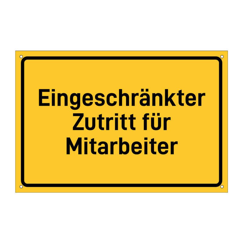Eingeschränkter Zutritt für Mitarbeiter