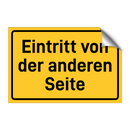 Eintritt von der anderen Seite