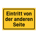 Eintritt von der anderen Seite