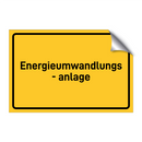 Energieumwandlungs- anlage