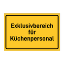 Exklusivbereich für Küchenpersonal