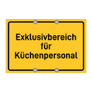 Exklusivbereich für Küchenpersonal