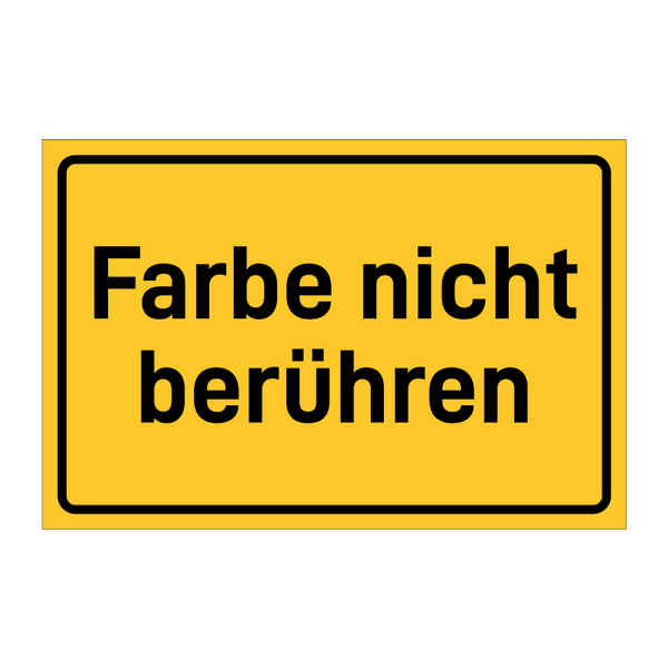 Farbe nicht berühren