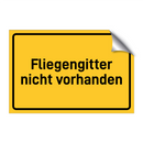 Fliegengitter nicht vorhanden