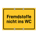 Fremdstoffe nicht ins WC