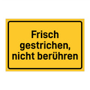 Frisch gestrichen, nicht berühren