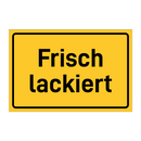 Frisch lackiert