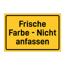 Frische Farbe - Nicht anfassen
