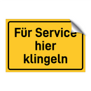 Für Service hier klingeln