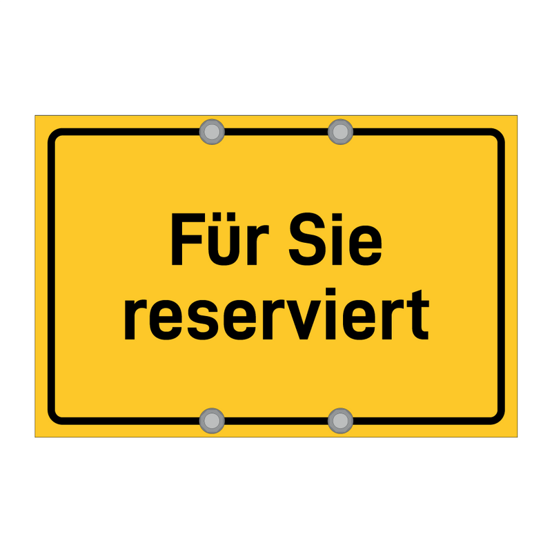 Für Sie reserviert