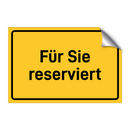 Für Sie reserviert