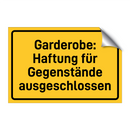 Garderobe: Haftung für Gegenstände ausgeschlossen