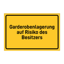 Garderobenlagerung auf Risiko des Besitzers