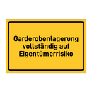 Garderobenlagerung vollständig auf Eigentümerrisiko