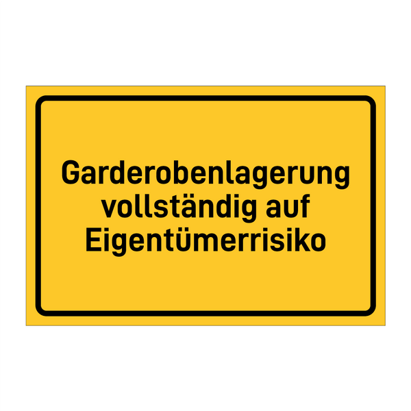 Garderobenlagerung vollständig auf Eigentümerrisiko