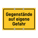 Gegenstände auf eigene Gefahr