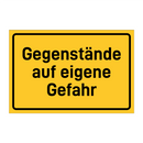 Gegenstände auf eigene Gefahr