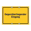 Gegenüberliegender Eingang