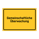 Gemeinschaftliche Überwachung