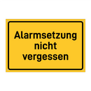 Alarmsetzung nicht vergessen & Alarmsetzung nicht vergessen & Alarmsetzung nicht vergessen
