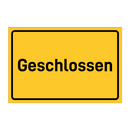 Geschlossen