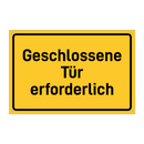 Geschlossene Tür erforderlich