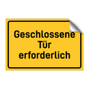 Geschlossene Tür erforderlich