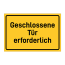 Geschlossene Tür erforderlich