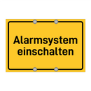 Alarmsystem einschalten & Alarmsystem einschalten & Alarmsystem einschalten
