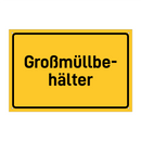 Großmüllbe- hälter
