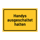 Handys ausgeschaltet halten