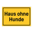 Haus ohne Hunde