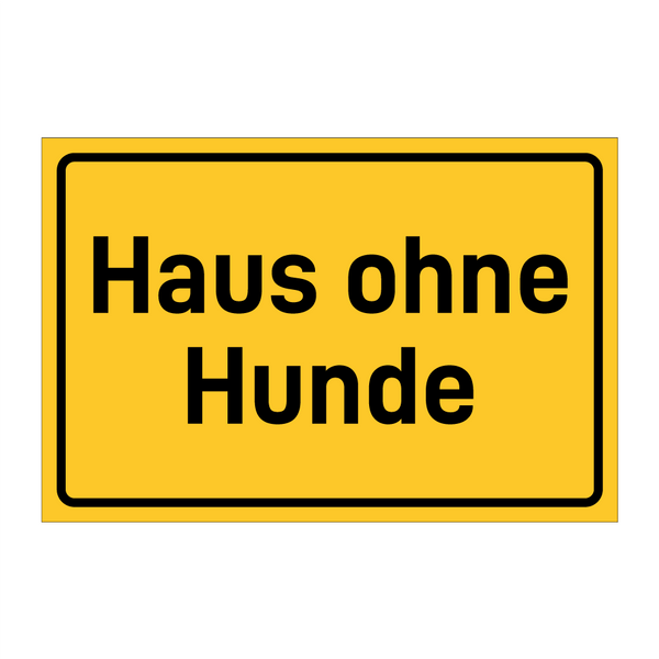 Haus ohne Hunde
