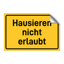 Hausieren nicht erlaubt & Hausieren nicht erlaubt & Hausieren nicht erlaubt