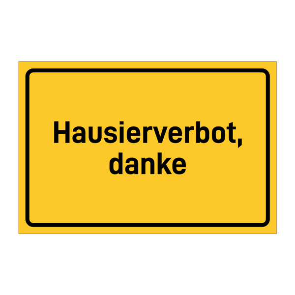 Hausierverbot, danke